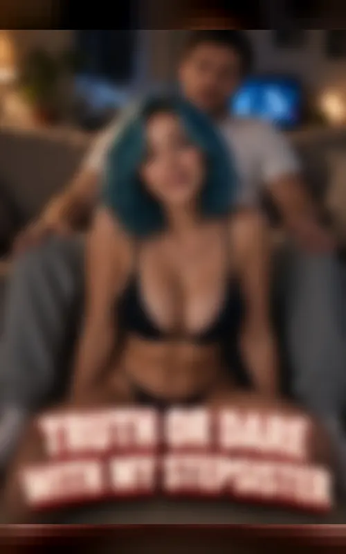 Truth or Dare With My Stepsister – blurred poster of a members-only Candy short